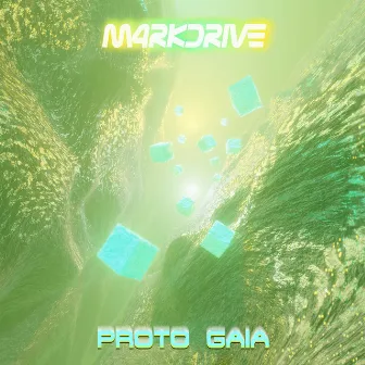 Proto Gaia by M4rkdrive