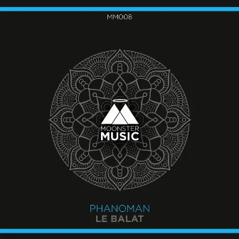 Le Balat by Phanoman