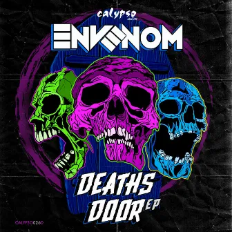 Deaths Door EP by Envenom