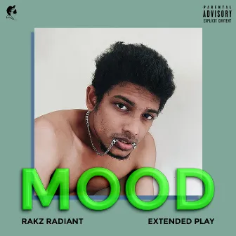 MOOD by Rakz Radiant