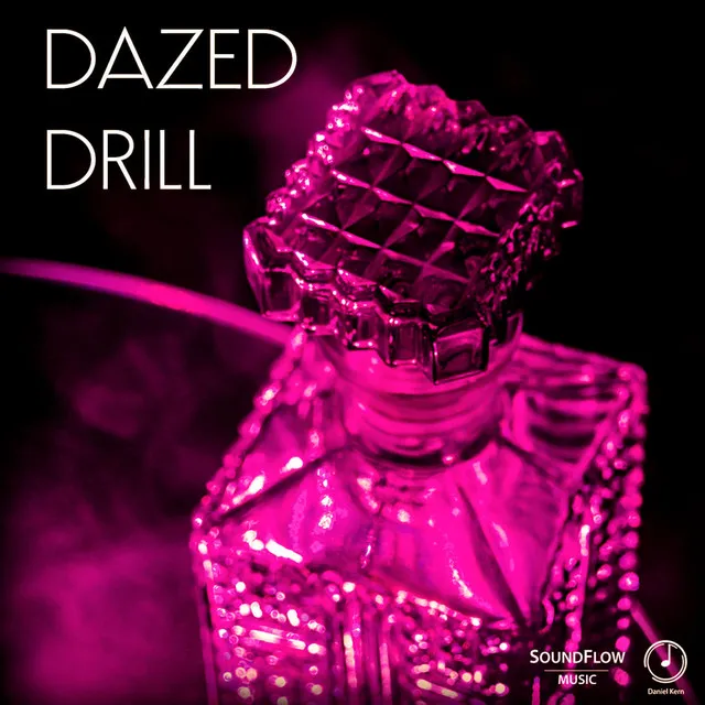 Dazed Drill