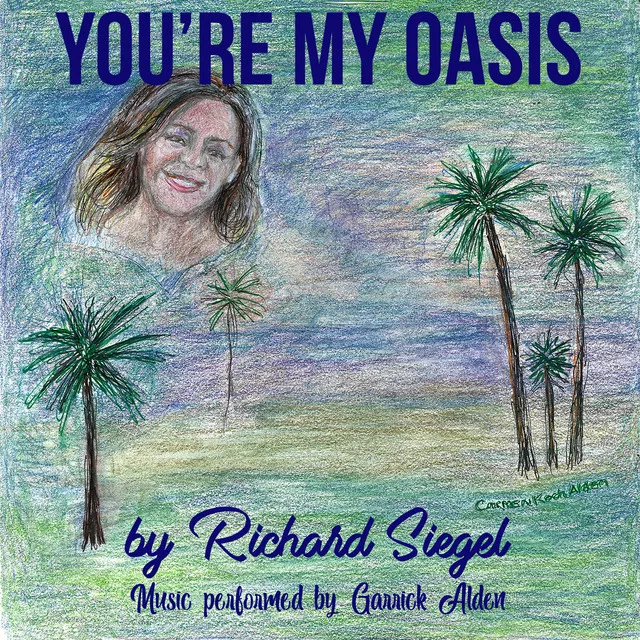 You're My Oasis