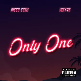 Only One by RICCO CVSH