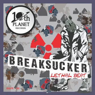 Lethal Beat by Breaksucker