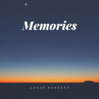 Memories by Louis