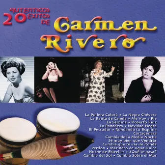 20 Auténticos Exitos by Carmen Rivero Y Su Conjunto