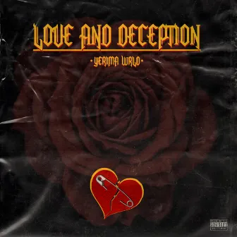 Love and Deception by Yerima Wrld