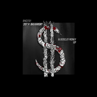 Bloodclot Money VIP by 207