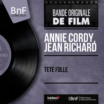 Tête folle (Original Motion Picture Soundtrack, Mono Version) by Jean Richard