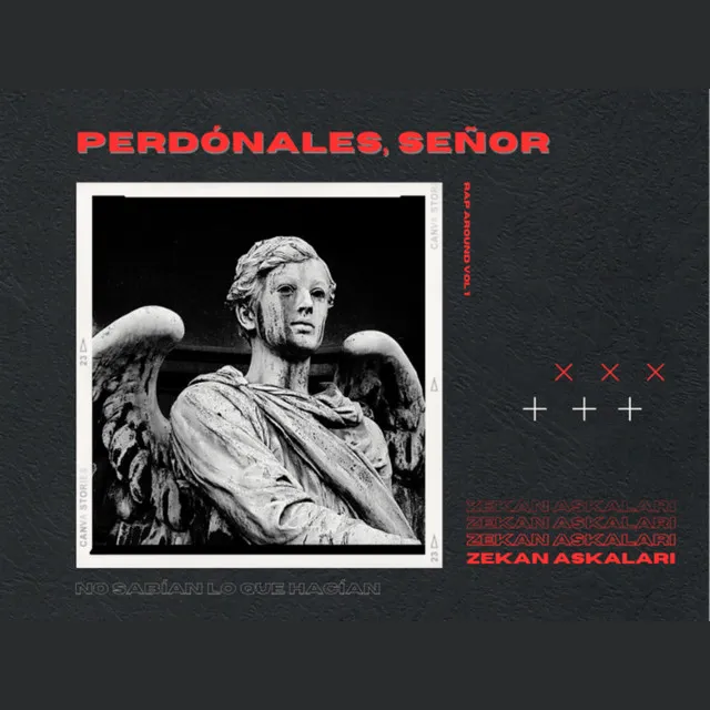 Perdónales, Señor