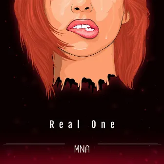 Real One by MNA