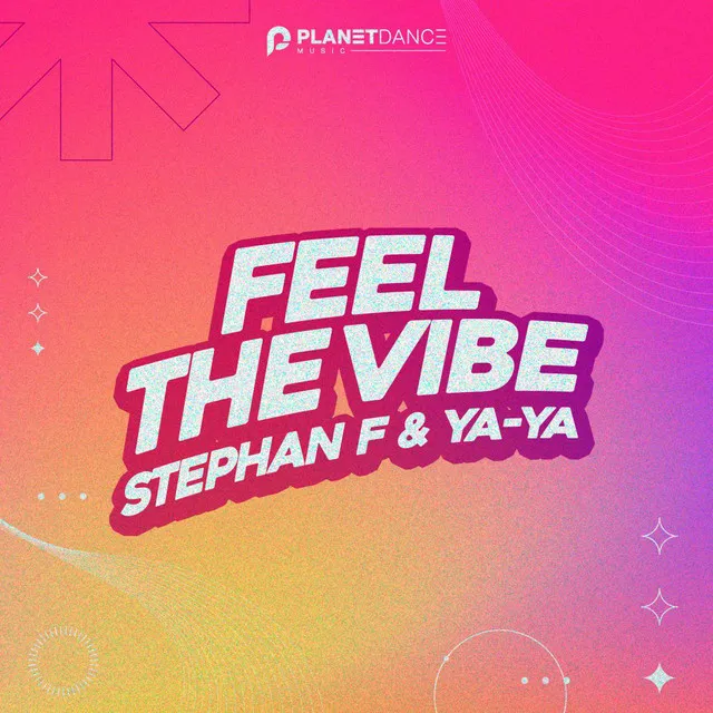 Feel The Vibe