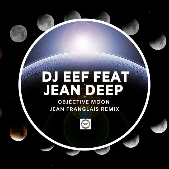 Objective Moon (Jean Franglais Remix)