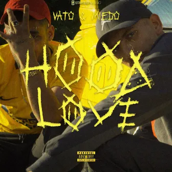 Hoodlove by Vato