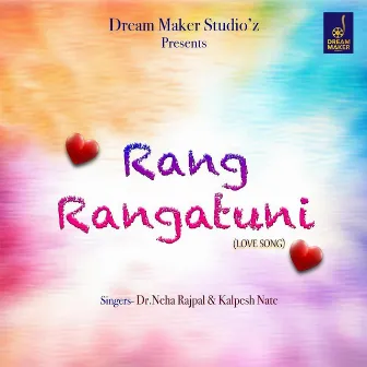 Rang Rangatuni by Kalpesh Nate