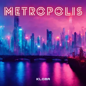 Metropolis by Kloma