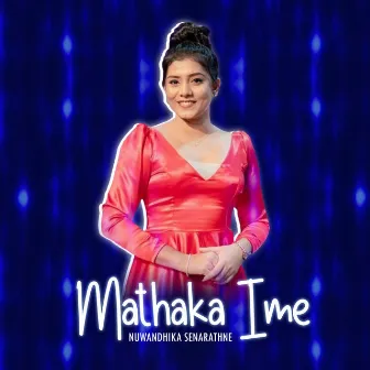 Mathaka Ime by Nuwandhika Senarathne