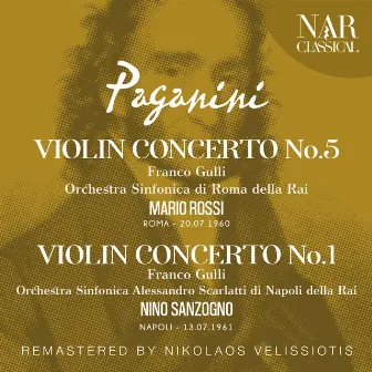 PAGANINI: VIOLIN CONCERTO No. 5; No. 1 by Franco Gulli