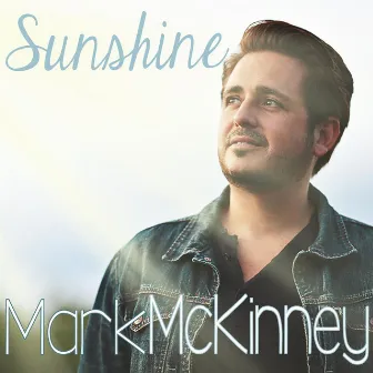 Sunshine by Mark McKinney