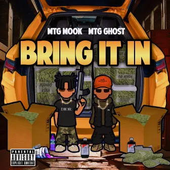 Bring It In (Ep) by MTG Mook