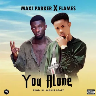 You Alone by Flames