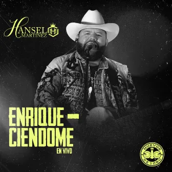 Enriqueciendome (En Vivo) by Hansel Martínez