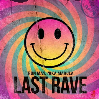 Last Rave by Nika Marula