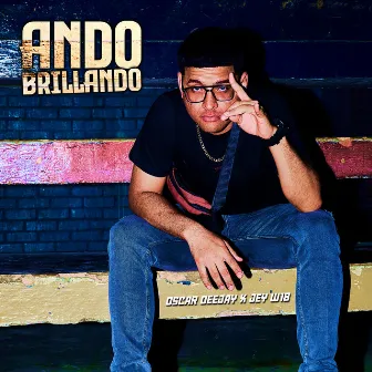 Ando Brillando by Jey W18