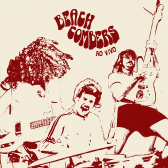 Beach Combers Ao Vivo by Beach Combers