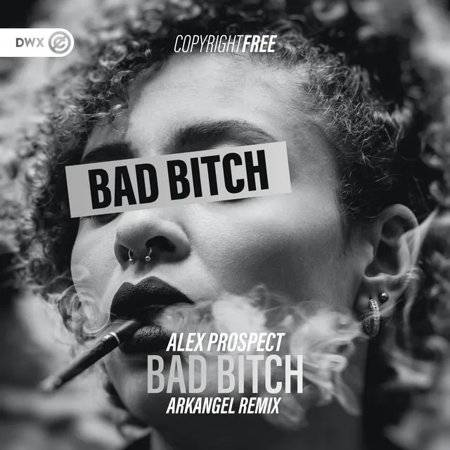 Bad Bitch - Arkangel Remix