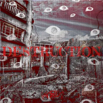 Destruction by My$ter