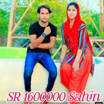 SR 1600000 Sahin by Subeen Mewati