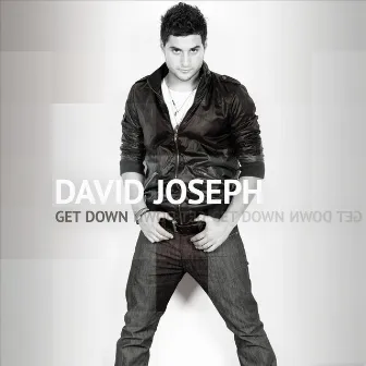 Get Down by David Joseph