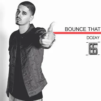 Bounce That by Dozay