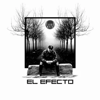 El Efecto by Kabro Mazo