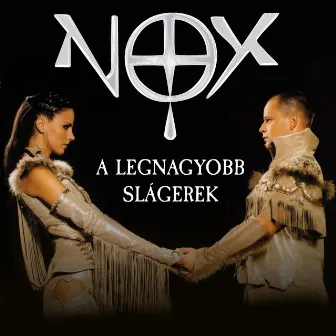 A Legnagyobb Slágerek by Nox