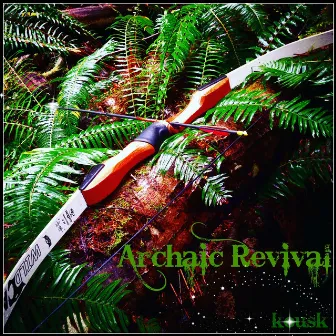 Archaic Revival by Kousk