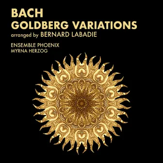 BACH GOLDBERG VARIATIONS arranged by Bernard Labadie by Ensemble PHOENIX