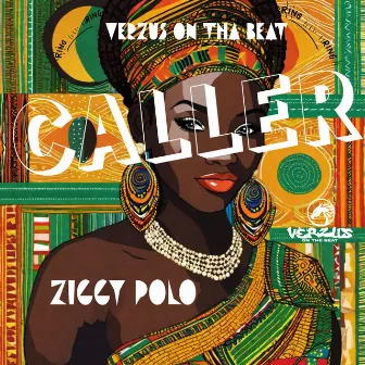 Caller by Ziggy Polo