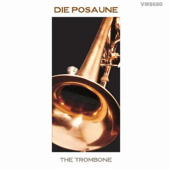 The Trombone by Daniel Schnyder