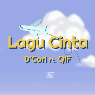 Lagu Cinta by D’Carl