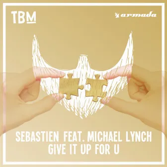 Give It Up For U by Sebastien