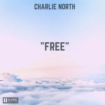 Free by Charlie North