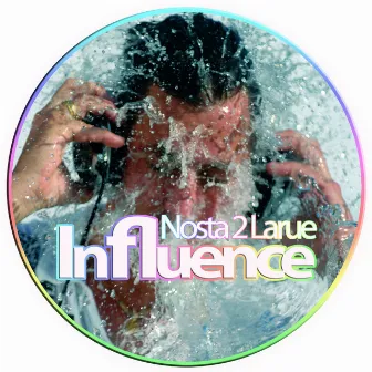 Influence by Nosta 2 Larue