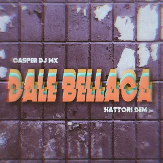 Dale Bellaca by Casper DJ Mx