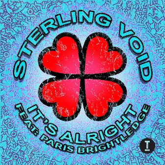 It’s Alright (feat. Paris Brightledge) by Sterling Void