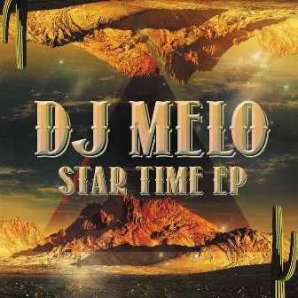 Star Time EP by DJ Melo