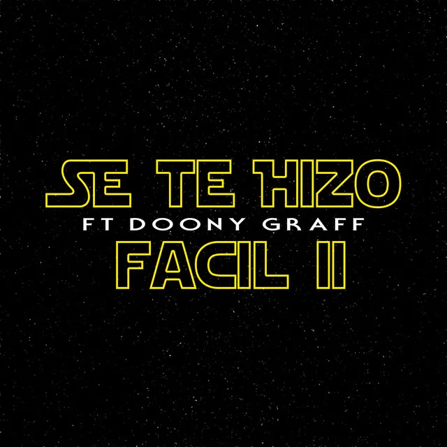 Se Te Hizo Facil II - Remix