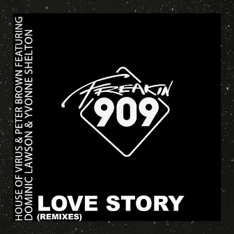 Love Story (The Remixes) by House Of Virus