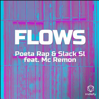 FLOWS by Poeta Rap